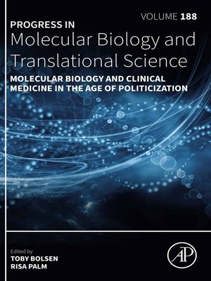 cover image of Molecular Biology and Clinical Medicine in the Age of Politicization